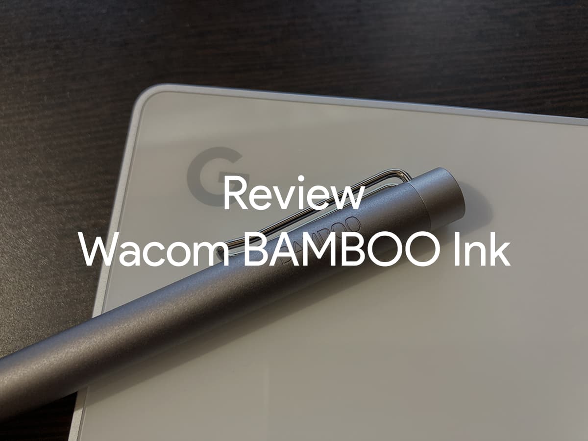 review-wacom-bamboo-ink-00