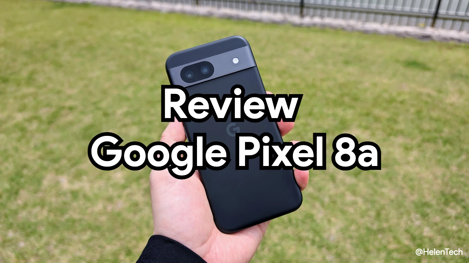 Google Pixel 8a を実機レビューのアイキャッチ画像