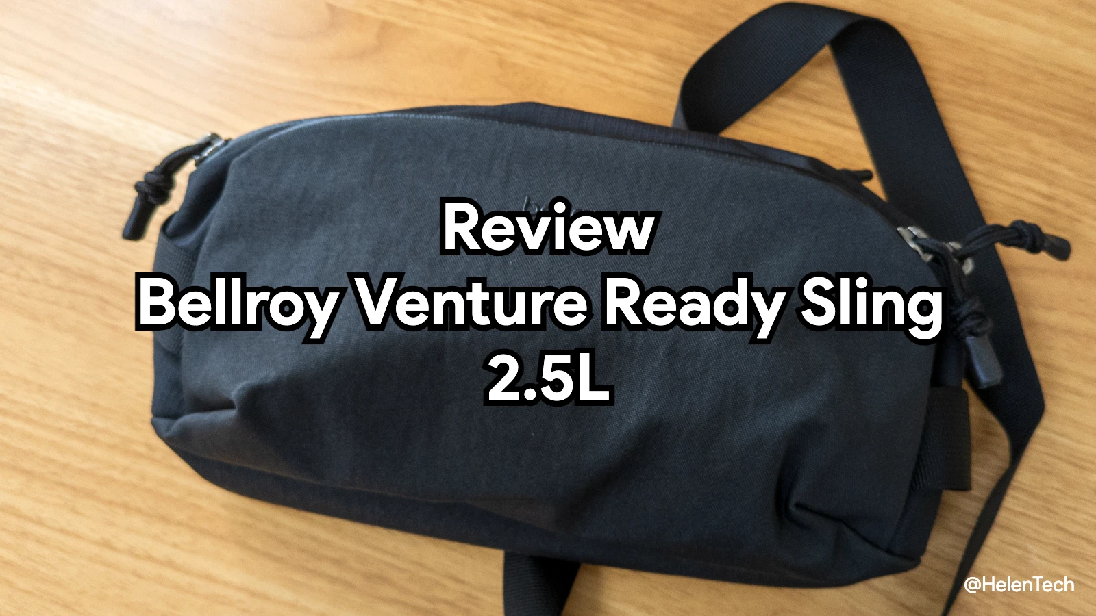 Bellroy Venture Ready Sling 2.5L をレビュー。最小限の荷物を持ち運びたい人におすすめ