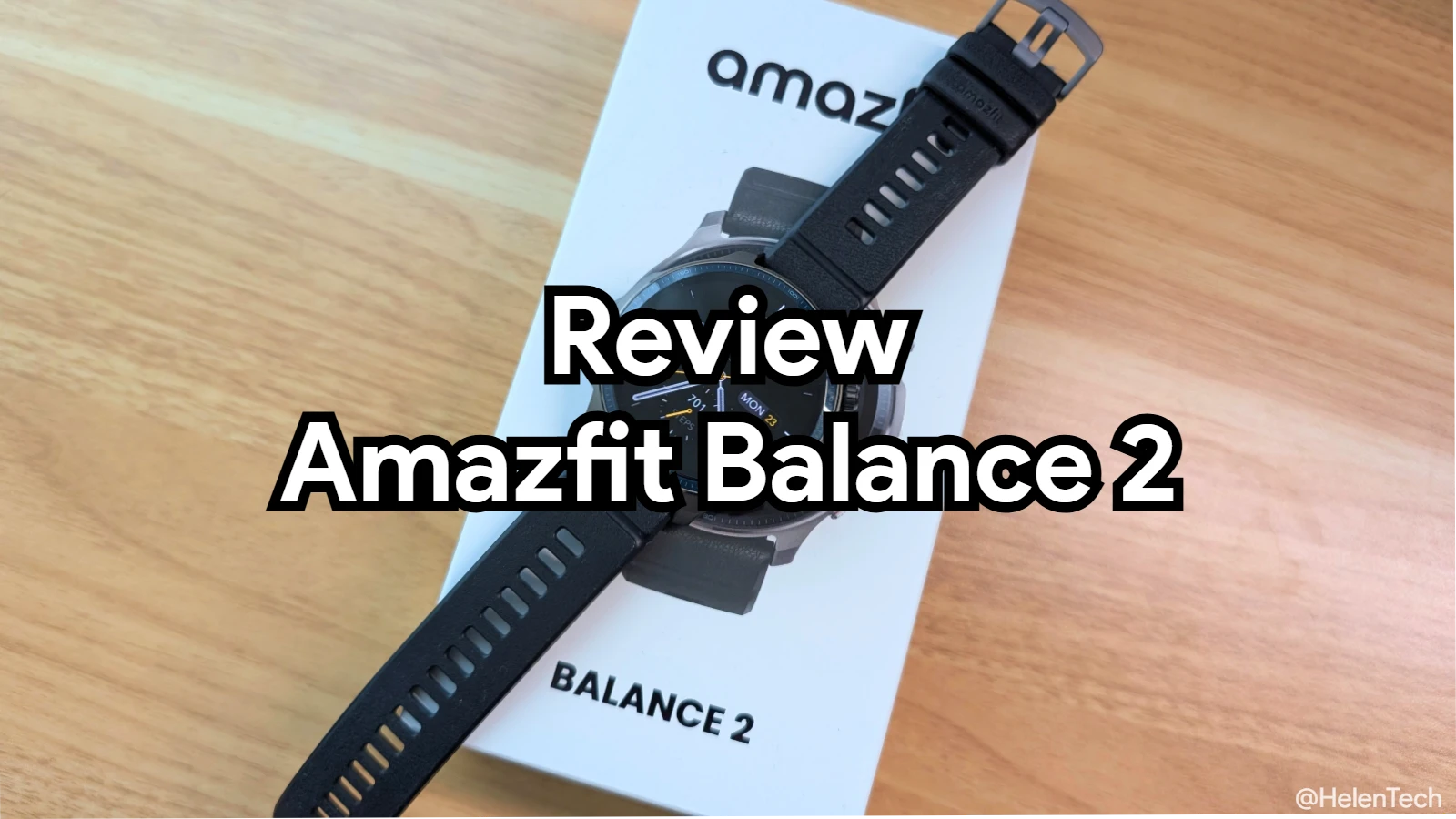Amazfit Balance 2 の実機レビューのヒーロー画像