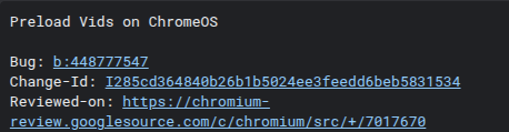 Chromium Gerrit で発見された「ChromeOS で Google Vids をプレロードする」というコミットのスクリーンショット