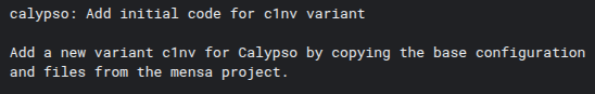 Chromium Gerrit のコミット：calypso: Add initial code for c1nv variant
